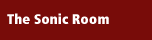 The Sonic Room